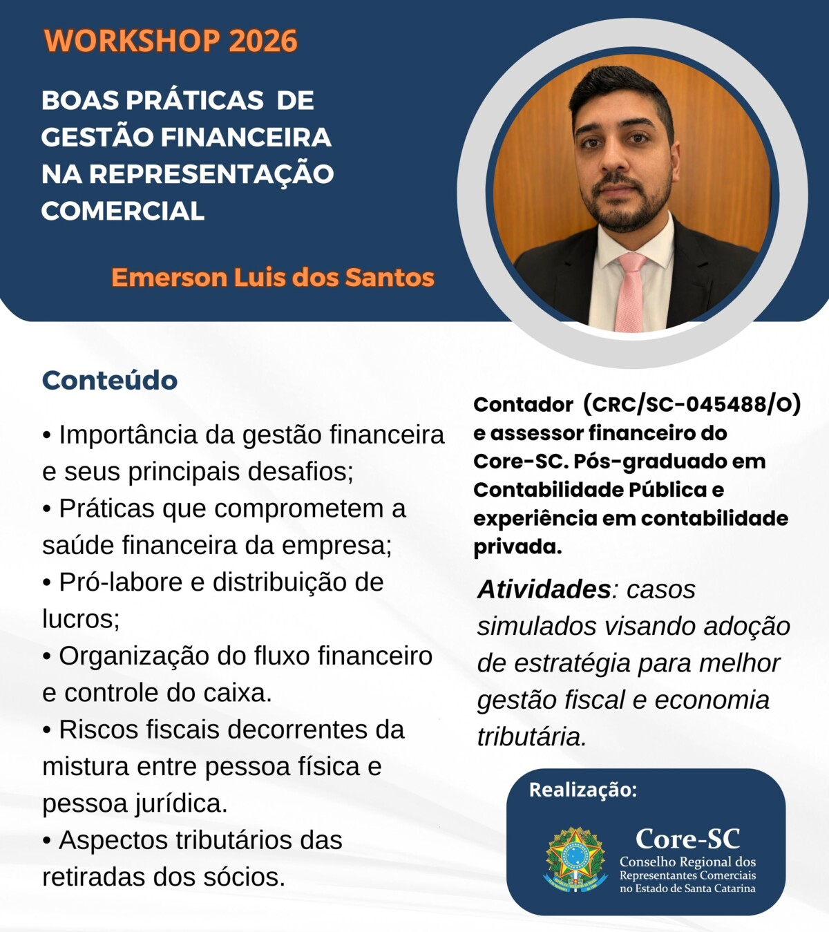 workshop-core-sc-tema-boas-praticas-de-gestao-financeira-na-representacao-comercial-serao-seis-edicoes-clique-aqui-e-garanta-sua-inscricao